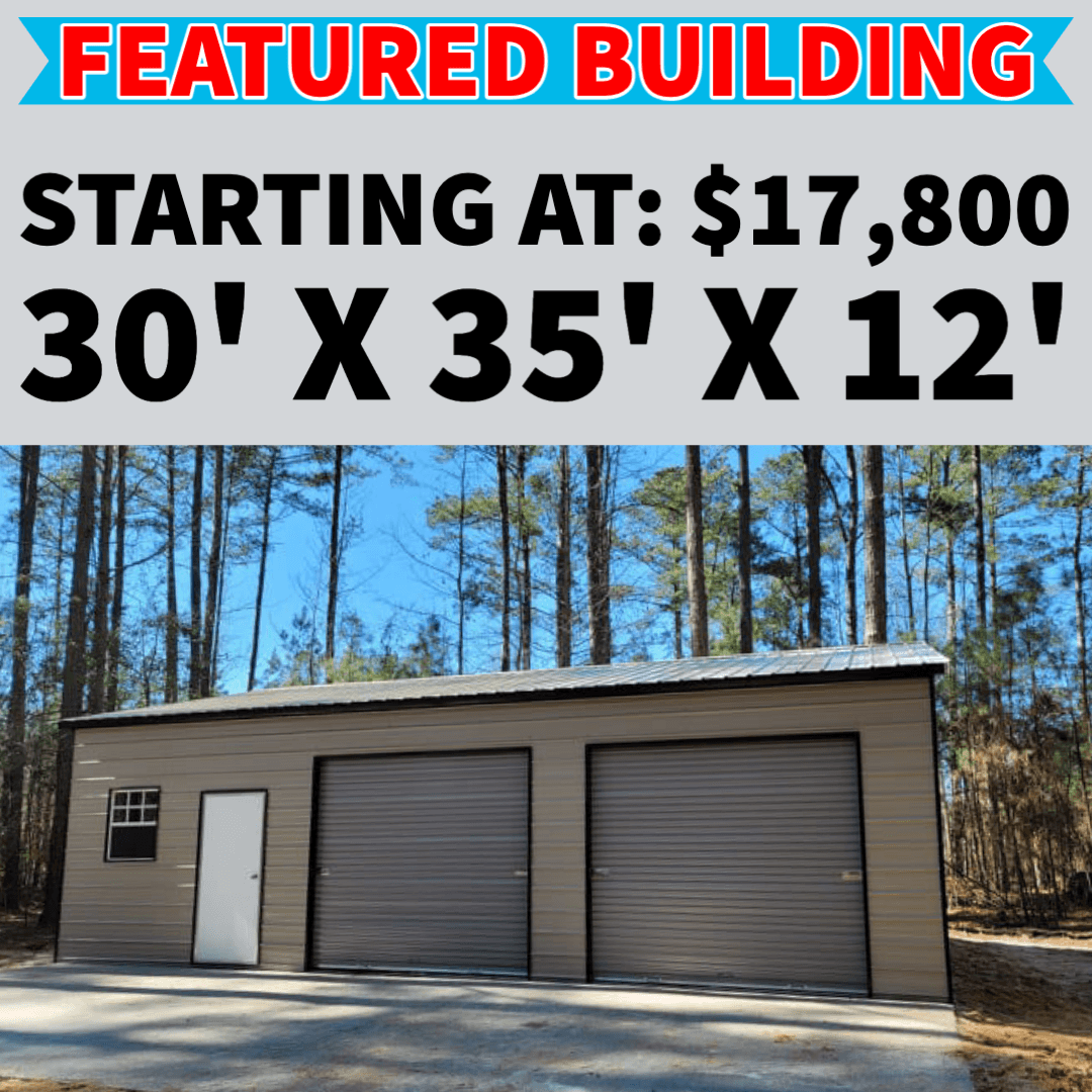 30’ x 35’ x 12' Garage